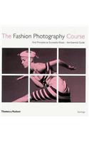 Fashion Photography Course: First Principles to Successful Shoot