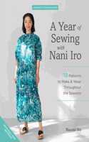 A Year of Sewing with Nani Iro