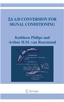 SIGMA Delta A/D Conversion for Signal Conditioning