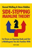 Side-Stepping Mainline Theory