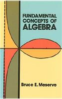 Fundamental Concepts of Algebra