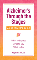 Alzheimer's Through the Stages