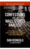 Confessions of a Wall Street Analyst