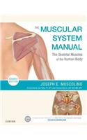 The Muscular System Manual