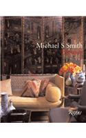 Michael S. Smith from the Ground Up