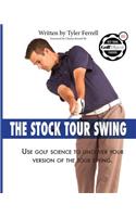 Stock Tour Swing