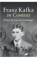 Franz Kafka in Context