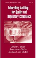 Laboratory Auditing for Quality and Regulatory Compliance