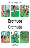 My First Bilingual Book-Gratitude (English-French)