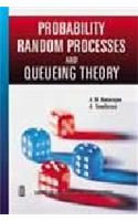 Probability, Random Processes and Queueing Theory