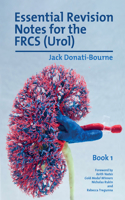 Essential Revision Notes for Frcs (Urol) Book 1