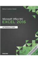 Shelly Cashman Series Microsoft Office 365 & Excel 2016: Introductory