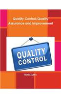 Quality Control/Quality Assurance and Improvement