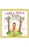 The ABCs of Yoga for Kids