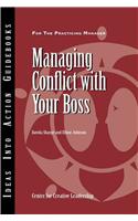 Managing Conflict with Your Boss