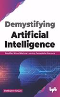 Demystifying Artificial intelligence