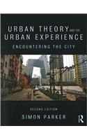 Urban Theory and the Urban Experience