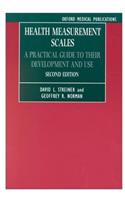 Health Measurement Scales: A Practical Guide to Their Development and Use (Oxford Medical Publications)