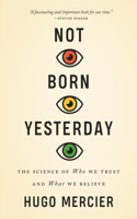 Not Born Yesterday