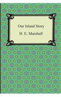 Our Island Story