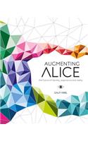 Augmenting Alice