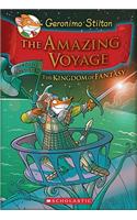 The Amazing Voyage (Geronimo Stilton and the Kingdom of Fantasy #3)