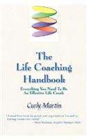 The Life Coaching Handbook