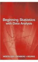 Beginning Statistics with Data Analysis