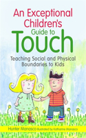 An Exceptional Children's Guide to Touch