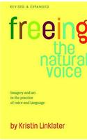 Freeing the Natural Voice