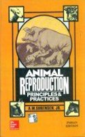 Animal Reproduction: Principles And Practices