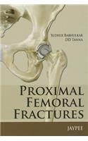 Proximal Femoral Fractures