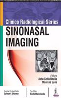 Clinico Radiological Series: Sinonasal Imaging