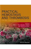 Practical Hemostasis and Thrombosis