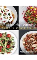 The Healthy Lebanese Family Cookbook