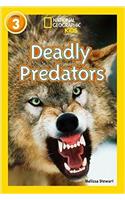 Deadly Predators