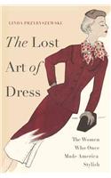 The Lost Art of Dress