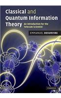 Classical and Quantum Information Theory