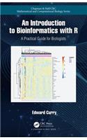 Introduction to Bioinformatics with R