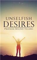 Unselfish Desires