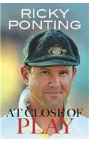 Ponting : At Close of Play