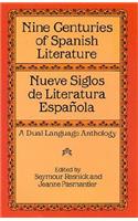 Nine Centuries of Spanish Literature