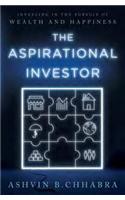 The Aspirational Investor: Investing in the Pursuit of Wealth and Happiness