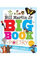 The Bill Martin Jr Big Book of Poetry