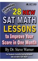 28 New SAT Math Lessons to Improve Your Score in One Month - Intermediate Course