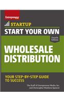 Start Your Own Wholesale Distribution Business