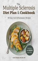 The Multiple Sclerosis Diet Plan and Cookbook