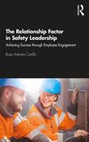 Relationship Factor in Safety Leadership