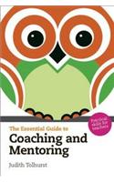 Essential Guide to Coaching and Mentoring