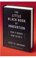 The Little Black Book of Innovation